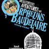 Les désastreuses  aventures des Orphelins Baudelaire-Tout commence mal