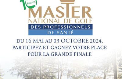 Aux AMICALISTES licenciés à la Fédération Française de golf, 10 invitations pour les MASTERS Golfiques le 23 mai au golf du lac d'Annecy