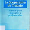 La Cooperativa de Trabajo - Armando Moirano