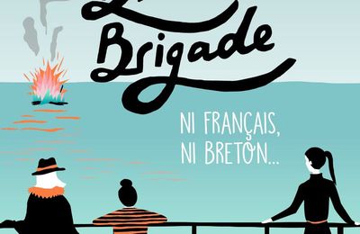 Série La Breizh Brigade, tome 2: Ni français, ni bretons... - de Mo MALO