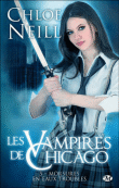 &quot;Les Vampires de Chicago&quot; de Chloe Neill... Tome 5 !