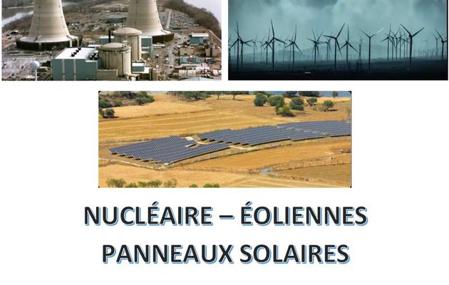 2024 : infos NUCLEAIRE - ÉOLIENNES - PANNEAUX SOLAIRES