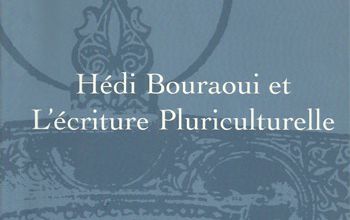 Un nouvel ouvrage consacré à Hédi Bouraoui