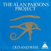 Alan Parsons Project - Old and Wise