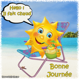 Hello ! Il fait chaud ! Bonne journée - soleil se désaltérant - gif animé-a