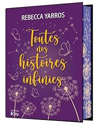 #712 Toutes nos histoires infinies by Rebecca Yarros