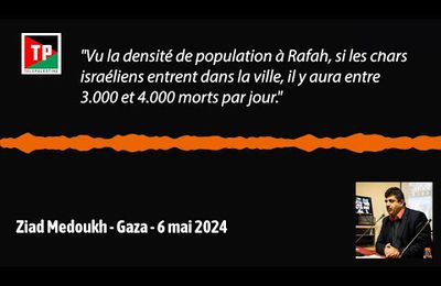 Palestine : Rafah: Israël sur le point de commettre un (nouveau) carnage - Ziad Medoukh