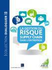 Lecture Un livre sur la gestion des risques en Supply Chain