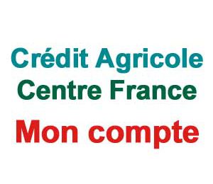 Credit agricole centre france mon compte en ligne