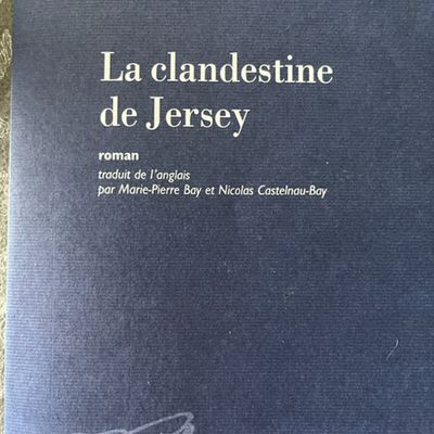  La clandestine de Jersey  deJenny Lecoat (éditions Mercure de France )