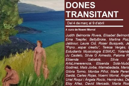 Exposición colectiva "Dones Transitant"Centre Civic Barceloneta, día Internacional de la Mujer.