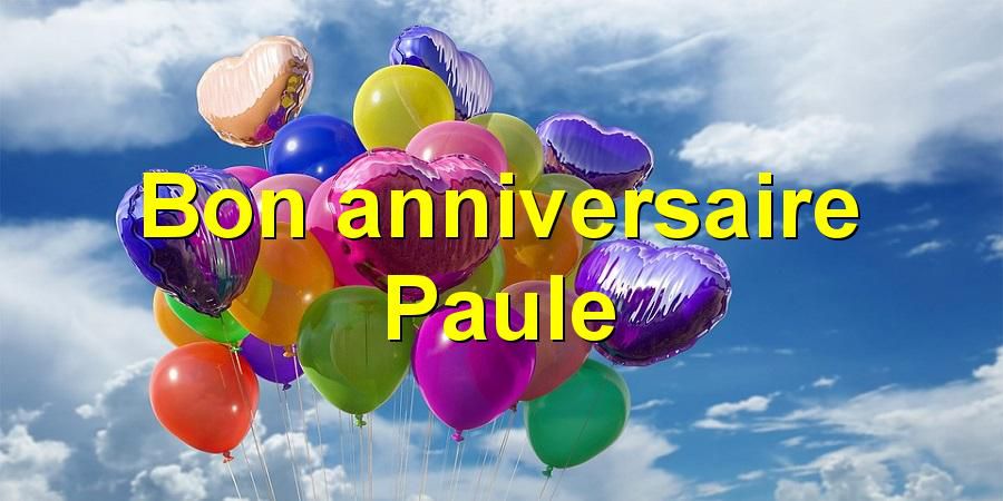 Bon anniversaire Paule