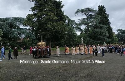 Le pèlerinage de 3 jours pour Sainte Germaine à Pibrac dans la Haute-Garonne vient de s'achever.