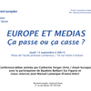 Conférence des médias, 13 septembre 2007 à Vanves