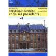 Histoire de la République française et de ses présidents