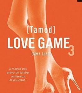 Love Game, Tome 3 : Tamed