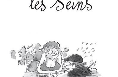 Les seins de Guillaume Bianco : : une BD loin d’être casse-bonbon !