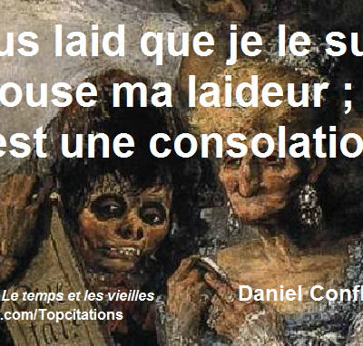La revanche d'une laide : un texte et des citations