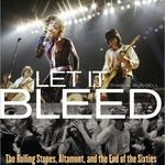 Ethan Russell - Let It Bleed, 1969 With The Rolling Stones