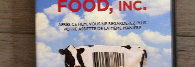 Un film nommé aux Oscars : "FOOD, INC."