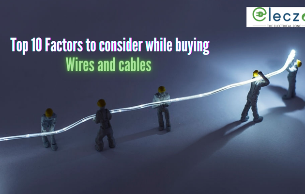 Top 10 Factors To Consider While Buying Wires And Cables