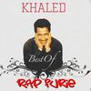 .::Cheb Khaled Best Of Khaled::.