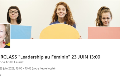MASTERCLASS en ligne" Leadership au féminin" avec Edith Lassiat - Vend 23 juin 2023