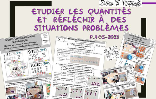 Etudier les quantités et réfléchir à des situations problème, P.4 GS-2023