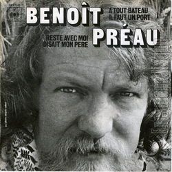 benoit préau, un chanteur français des années 1970 qui était un amoureux transi de la nature et qui en fut chassé alors enfant