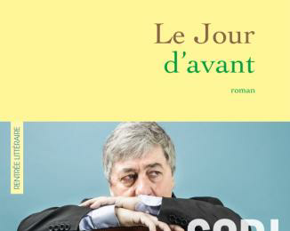 Le jour d'avant de Sorj Chalandon 