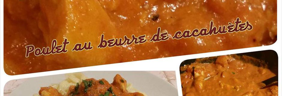 Poulet au beurre de cacahuètes