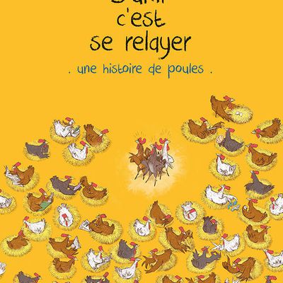 S’unir c’est se relayer : une histoire de poules 