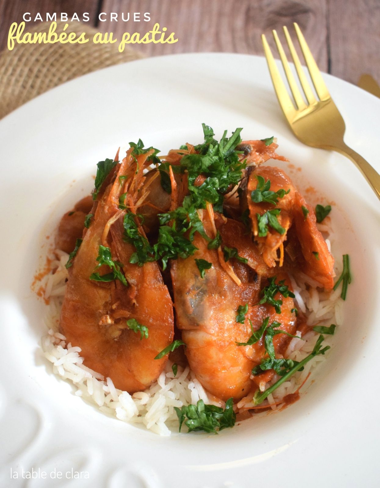 Gambas crues flambées pastis
