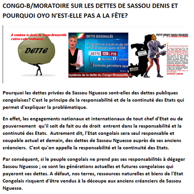 CONGO-B/MORATOIRE SUR LES DETTES PRIVÉES DE SASSOU DENIS ET POURQUOI OYO N'EST-ELLE PAS A LA FÊTE?