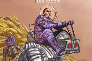 [avis lecture SFFF] Le cycle des robots T1 d'Asimov, et L'empire des mechas de Peter Tieryas