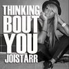 Joistarr-Thinking About You