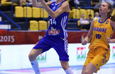 EUROBASKET FÉMININ 2015 - 1ÈRE JOURNÉE : LA FRANCE ÉVITE LE PIÈGE