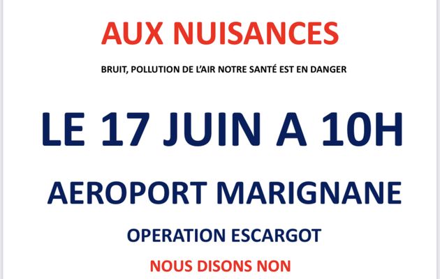 STOP aux nuisances - Aéroport / Opération escargot 