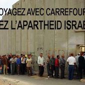 En vendant Israël comme destination de vacances, Carrefour signe sa complicité active avec l'Etat d'apartheid : Action Boycott le 14 juin 2014
