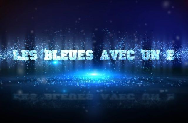Les Bleues avec un E : document inédit ce soir sur France 4.