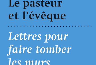 SEMAINE DE PRIÈRE POUR L’UNITÉ DES CHRÉTIENS : LE PASTEUR ET L’ÉVÊQUE 