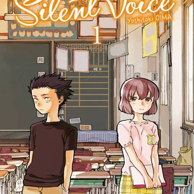 A silent voice TOME 1 (de Yoshitoki Ōima Edité par Ki-Oon)