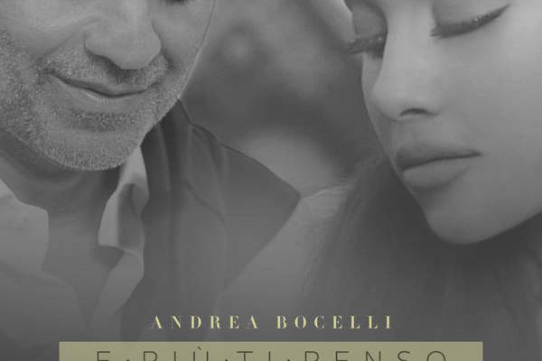 ANDREA BOCELLI & ARIANA GRANDE ·E PIÙ TI PENSO (FROM "ONCE UPON A TIME IN AMERICA")·