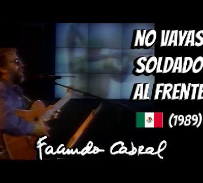 No vayas soldado al frente (En vivo) - Facundo Cabral