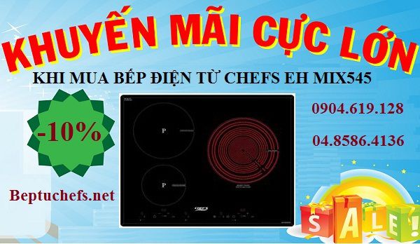 Khuyến mãi bếp điện từ chefs tháng 10 - giảm giá hấp dẫn