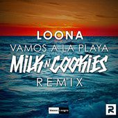 Loona - Vamos a la Playa (Milk 'n' Cookies Remix) Official Audio