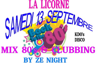 SAMEDI 13 SEPTEMBRE - BACK TO THE 80's