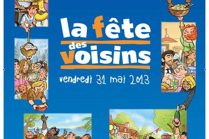 Fête des voisins 2013 : le 31 mai....