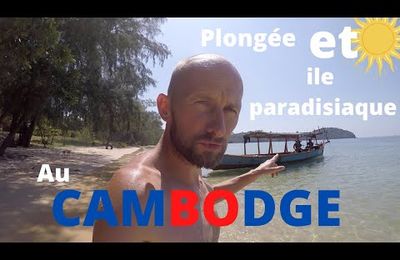 Le paradis au Cambodge (VIDEO)