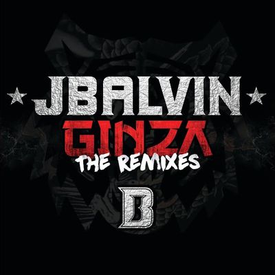Ginza (Remix) · J. Balvin · Yandel · Farruko · Nicky Jam · Delaghetto · Daddy Yankee · Zion · Arcangel